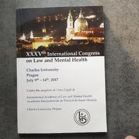 XXXV th International Congress on Law and Mental Health