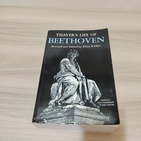 Thayer's life of Beethoven（全一册）贝多芬生平