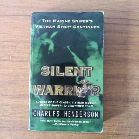 Silent Warrior by Charles Henderson