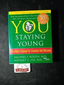 You: Staying Young: The Owner's Manual for Extending Your Warranty（精装）