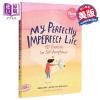My Perfectly Imperfect Life:127 Exercises for Self-Acceptanc 9781523506361