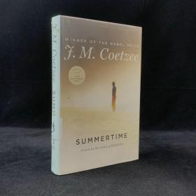 J.M.库切《夏日》，精装， Summertime: Fiction by J. M. Coetzee