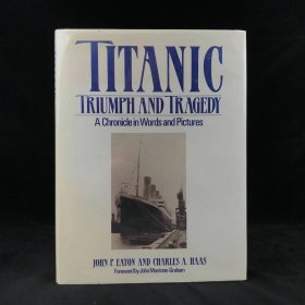 泰坦尼克号的狂欢与悲剧 约千幅插图 精装大16开