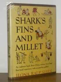 1945年版《小米和鱼翅》—23幅珍贵老照片 原书衣 Shark's Fins And Millet