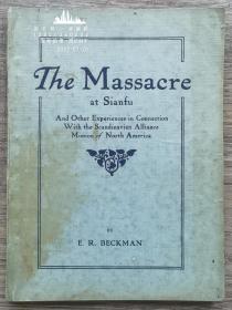 1913年1版《西安府教案》—30余副老照片，研究西安的珍贵资料 THE MASSACRE AT SIANFU