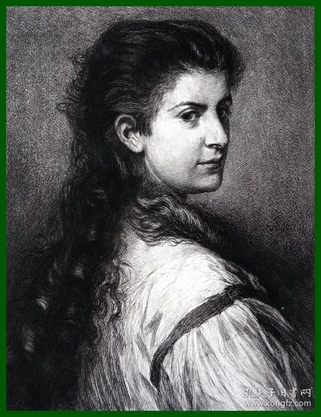 1881年銅版蝕刻版畫《絕代佳人：安娜·舒巴特肖像》（Weibliches Portrait：Anna Schubart）-- 出自19世紀著名德國畫家，現實主義畫派的代表人物之一，弗朗茲·馮·德弗雷格（Franz von Lenbach，1836-1904）作于1867年的油畫，藏于慕尼黑新繪畫陳列館 -- 維也納藝術畫廊出版 -- 版畫紙張34*26厘米
