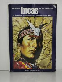 印加帝国史：土地、人民、文明    The Incredible Incas and Their Timeless Land by Loren McIntyre （古代美洲史）英文原版书