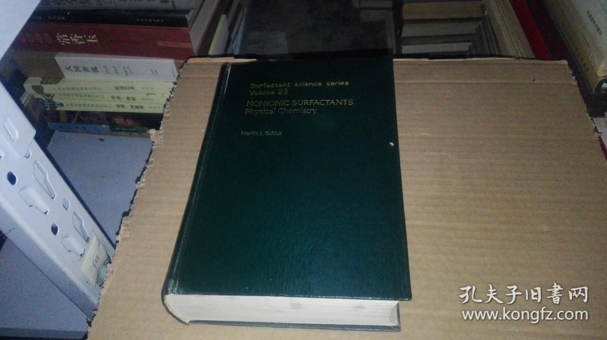 英文版nonionicsurfactantsphysicalchemistry非离子表面活性剂物理