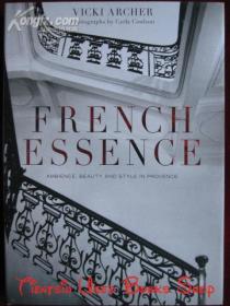 French Essence: Ambience, Beauty and Style in Provence（货号TJ）法国精髓：普罗旺斯的氛围、美丽和风格