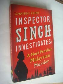 Inspector singh investigates： a most peculiar malaysian murder 英文原版 大32开 品好未阅