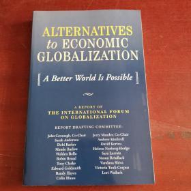 ALTERNATIVES to ECONOMIC GLOBALIZATION（外文）