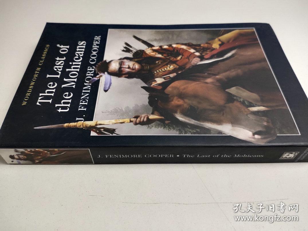 The Last Of The Mohicans 最后的莫希干人英文版正版库存特价小说 孔夫子旧书网