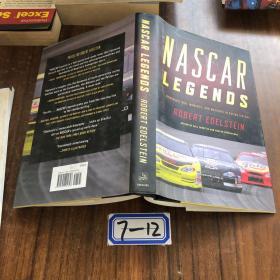 Nascar Legends: The Men, The Cars, The Races that Made the Sport Great