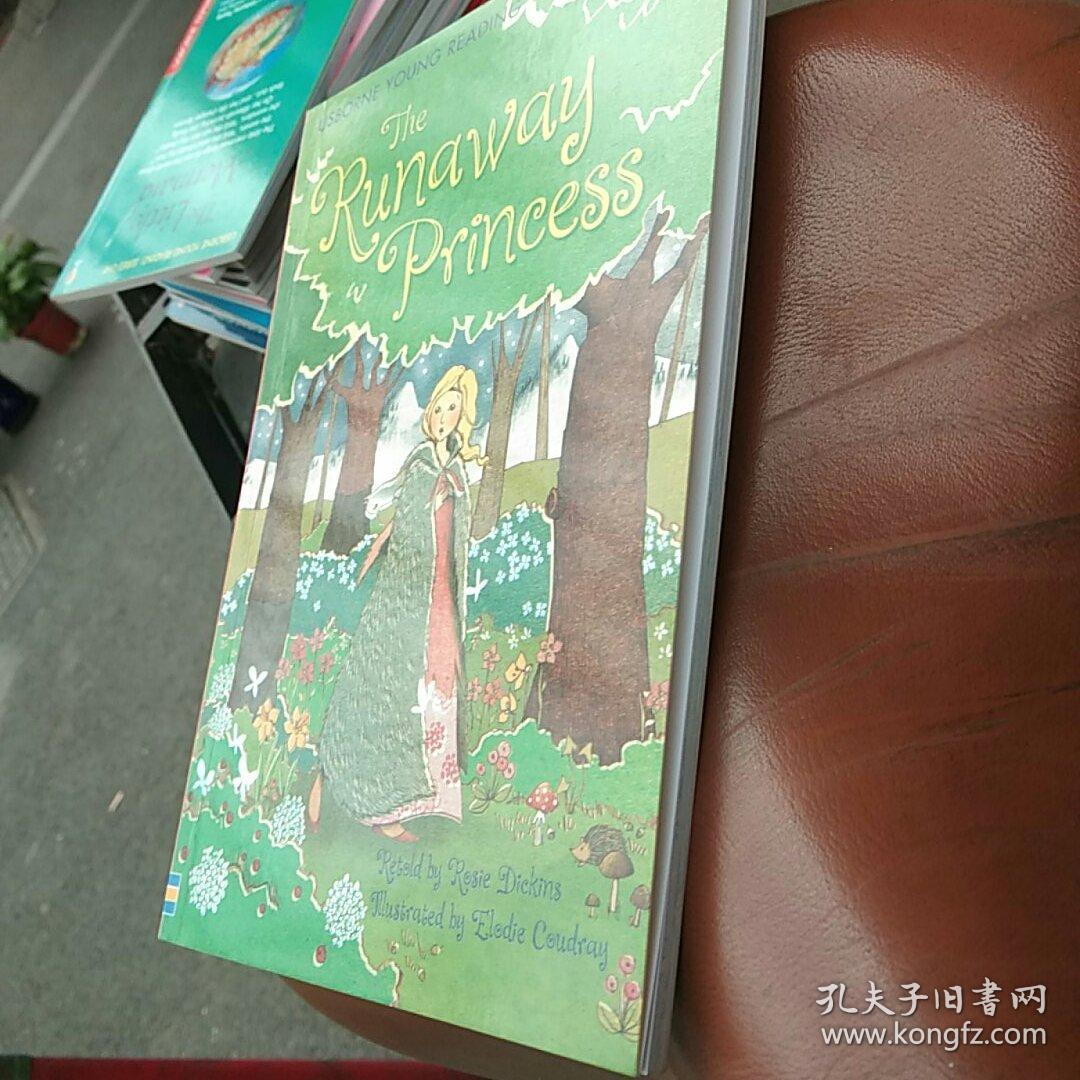 the runaway princess (32开绘本)