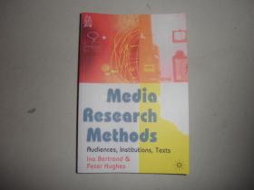 Media Research Methods: Audiences, Institutions, Texts