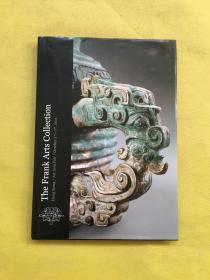 Galerie Christian Deydier：The Frank Art s Collection of Ancient Chinese Bronzes(Hong Kong 2011）精装