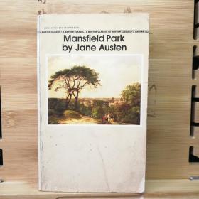 Mansfield Park （简·奥斯汀英文原著小说） Jane Austen 389页 无笔记 外国文学  曼斯菲尔德庄园 英语原著