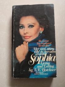 索菲亚.罗兰传 Sophia Living and Loving : Her Own Story