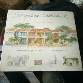 Singapore Sketchbook An Island Observed 新加坡