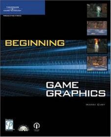 Beginning Game Graphics （Premier Press Game Development）（带全新光盘）