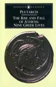 ［英文•包邮］《雅典的兴衰》／《雅典兴衰史》The Rise and Fall of Athens：Nine Greek Lives
