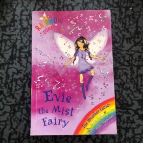 Rainbow Magic: The Weather Fairies: 12: Evie The Mist Fairy彩虹仙子#12雾仙子