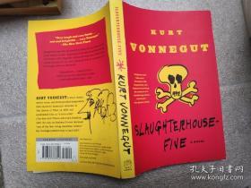 Slaughterhouse-Five：A Novel