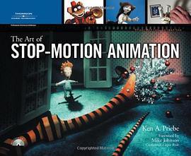 The Art of Stop-Motion Animation（带全新光盘）
