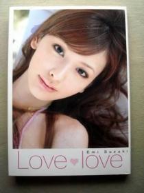 铃木惠美写真集 （Emi Suzuki） Love love 吴子靓写真集