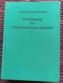 哲学概念词典  Wörterbuch der philosophischen Begriffe  布面精装  philosophische Bibliothek 225