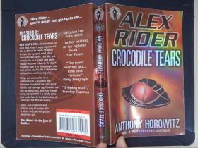 ALEX RIDER: CROCODILE TEARS Anthony Horowitz（详见图）