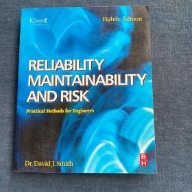 Reliability Maintainability and Risk
