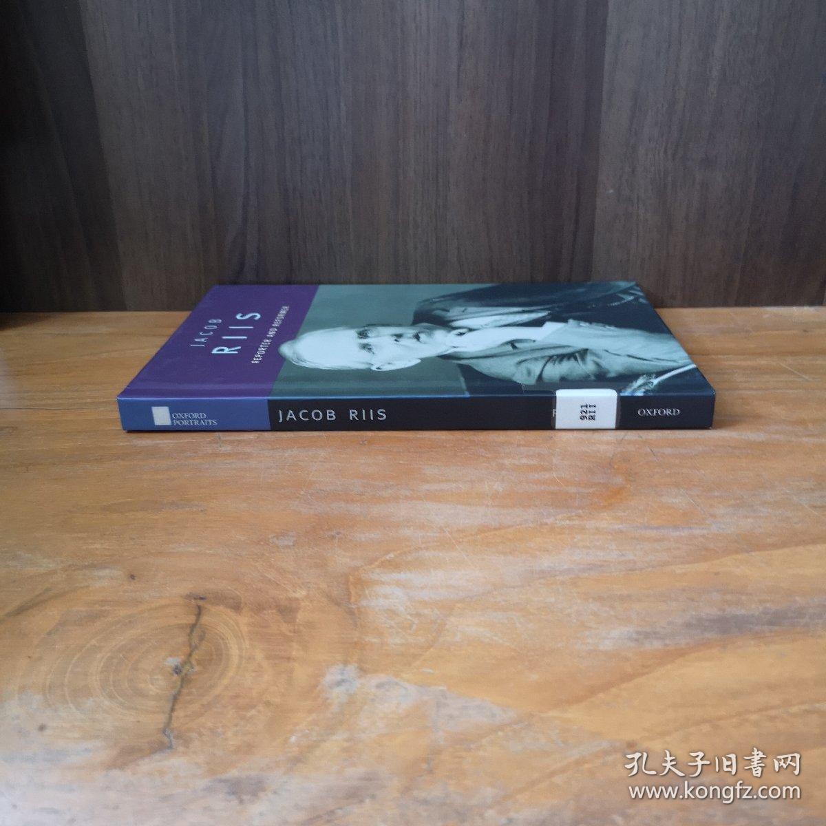 jacob riis: reporter and reformer (oxford portraits)【丹麦语原版
