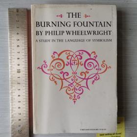 The burning fountain a study in the language of symbolism 语言与象征 英文原版