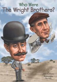 英文原版 谁是莱特兄弟Who Were the Wright Brothers 人物传记 科普读物