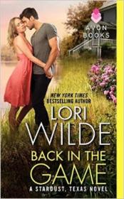 Back in the Game  A Stardust, Texas Novel