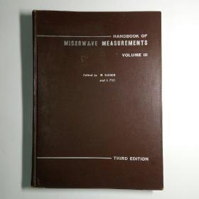 HANDBOOK OF MICROWAVE MEASUREMENTS volume Ⅲ（英文版）
