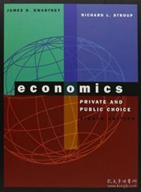 Economics: Private And Public Choice （the Dryden Press Series In Economics）