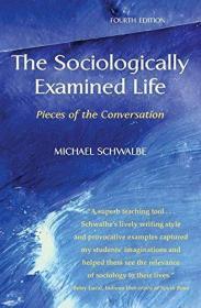 The Sociologically Examined Life