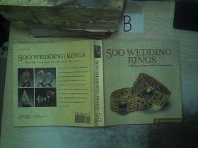 500 Wedding Rings：Celebrating a Classic Symbol of Commitment （500枚结婚戒指：庆祝承诺的经典象征）