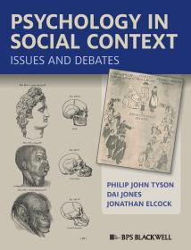 Psychology in Social Context issues and debates   英文原版 社会心理学 当代西方社会心理学名著