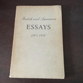 British and American Essays -1905 -1956（英文 原版）