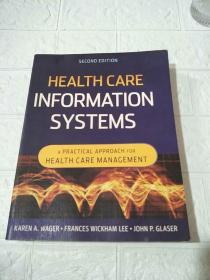 HealthCareInformationSystems:APracticalApproachforHealthCareManagement