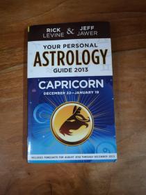 Your Personal Astrology Guide 2013 Capricorn （Your Personal Astrology Guide: Capricorn）