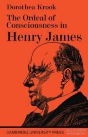 The Ordeal Of Consciousness In Henry James