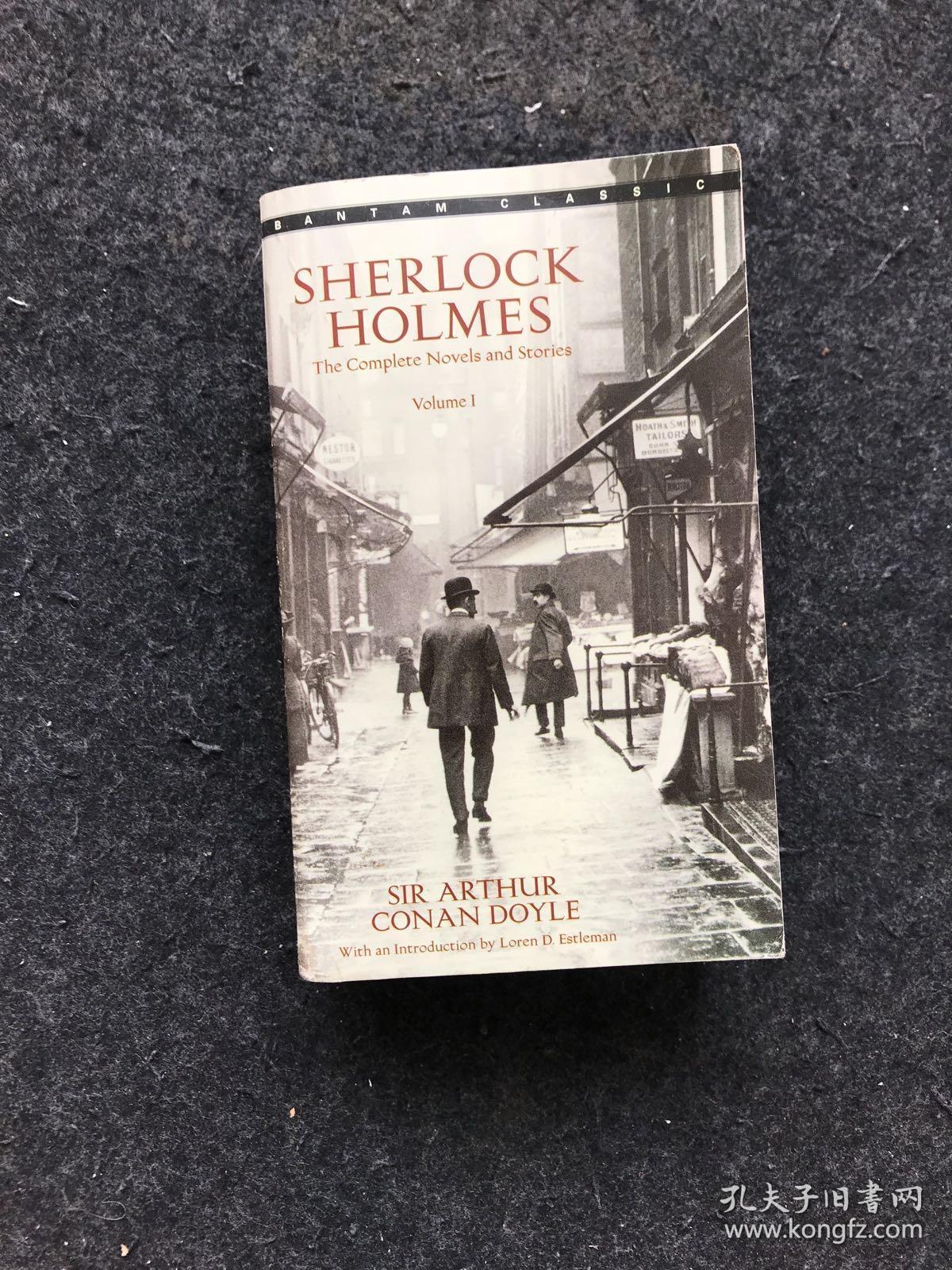 Sherlock Holmes The Complete Novels And Stories Volume I 英文原版 孔夫子旧书网