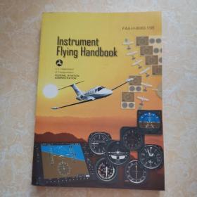 Instrument Flying Handbook: FAA Handbook: FAA-H-8083-15B