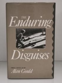 Alan Gould 作品三部合集   The Enduring Disguises：The Clayfield / Decency and Honour / A Paperknife and a Broken Oar） by Alan Gould （英国文学）英文原版书