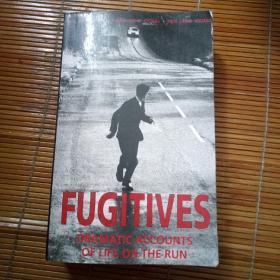Fugitives