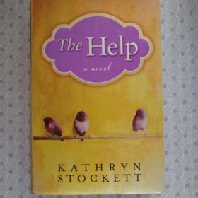 The Help  a novel      Kathryn Stockett  英语原版小说